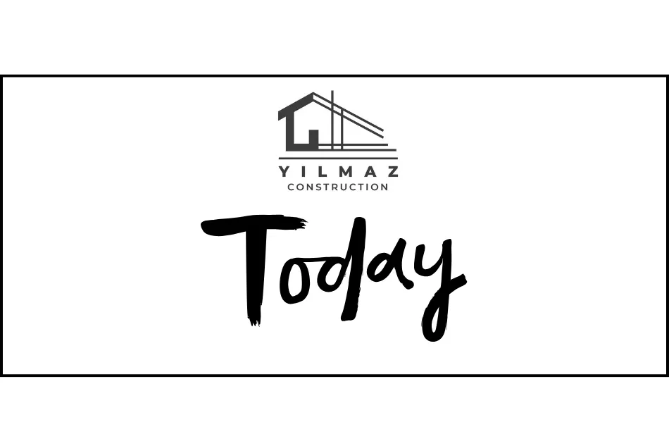 L'équipe Yilmaz Construction aujourd'hui